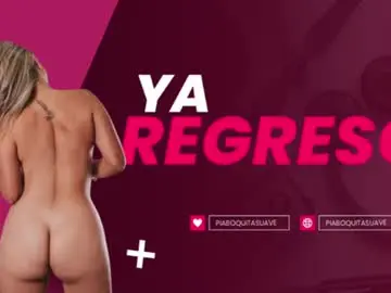 Chaturbate Watch Live Sex Cams of piaboquitasuave