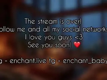 Chaturbate Free Porn Cam of enchant_baby_