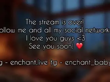 Chaturbate Live Porn of enchant_baby_