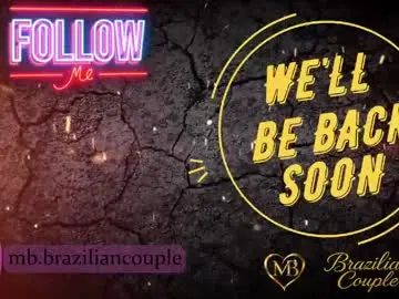Chaturbate Best live sex cam show of mb_braziliancouple