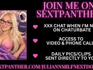 Chaturbate Best Webcam of juliannmilfnextdoor